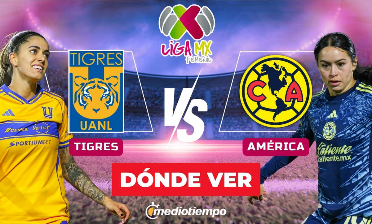 Liga MX Femenil 2026: Tigres vs América en Vivo – Horario y Transmisión ...